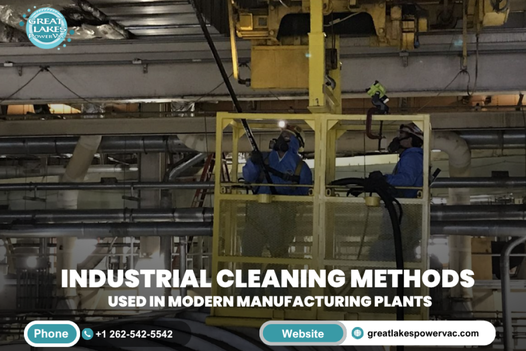 Industrial Cleaning Methods Used in Modern Manufacturing Plants
